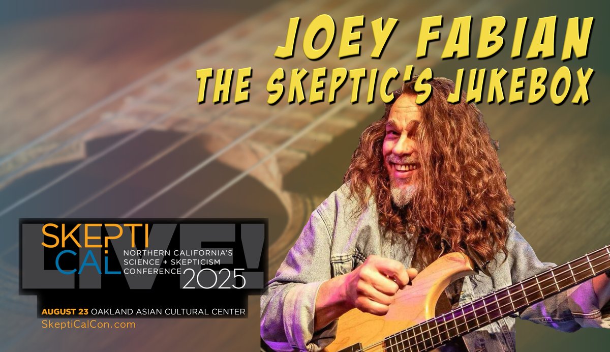 SkeptiCalCon's tweet image. A regular performer at our conference, the amazing
Joey Fabian plays selections from @SkepticsJukebox  through the lunch hour this Saturday at the 2025 #SkeptiCal Conference, Aug. 23 in Oakland.

Tickets and more information: skepticalcon.com