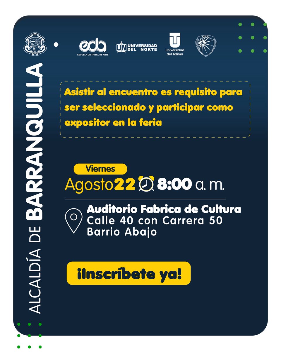 alcaldiabquilla's tweet photo. Joven emprendedor, si tienes entre 18 y 28 años, podrás dar a conocer tu negocio en la Feria de Jóvenes Emprendedores de Barranquilla.

Para hacerlo, primero participa en el Encuentro de Jóvenes Emprendedores con talleres y charlas.

Inscríbete aquí: https://t.co/UBMuA84m4T https://t.co/Mvjl8BiuFP