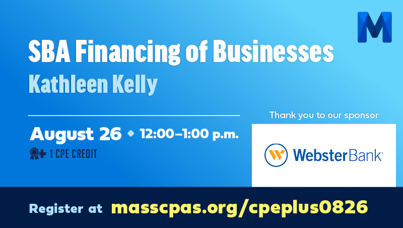 Mass_CPAs's tweet image. 🚨 FREE CPE: Thinking about SBA loans? Learn how to finance growth, acquisitions &amp;amp; more from an SBA expert at @WebsterBank.

🗓️ Aug. 26 | 12–1 p.m.
🎓 1 CPE | 🔗 masscpas.org/cpeplus0826

SBA 504, 7(a), Express + real-world tips. Don’t miss it!

#MassCPAs #CPE #SBA #SmallBiz #CPA