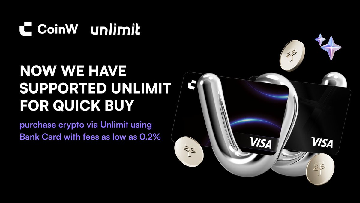 New on #CoinW Quick Buy 👀 ⚡ Buy & sell crypto via Unlimit + Bank Card ⚡  Fees from just 0.2% To participate: https://t.co/Y5VmEF1gNA