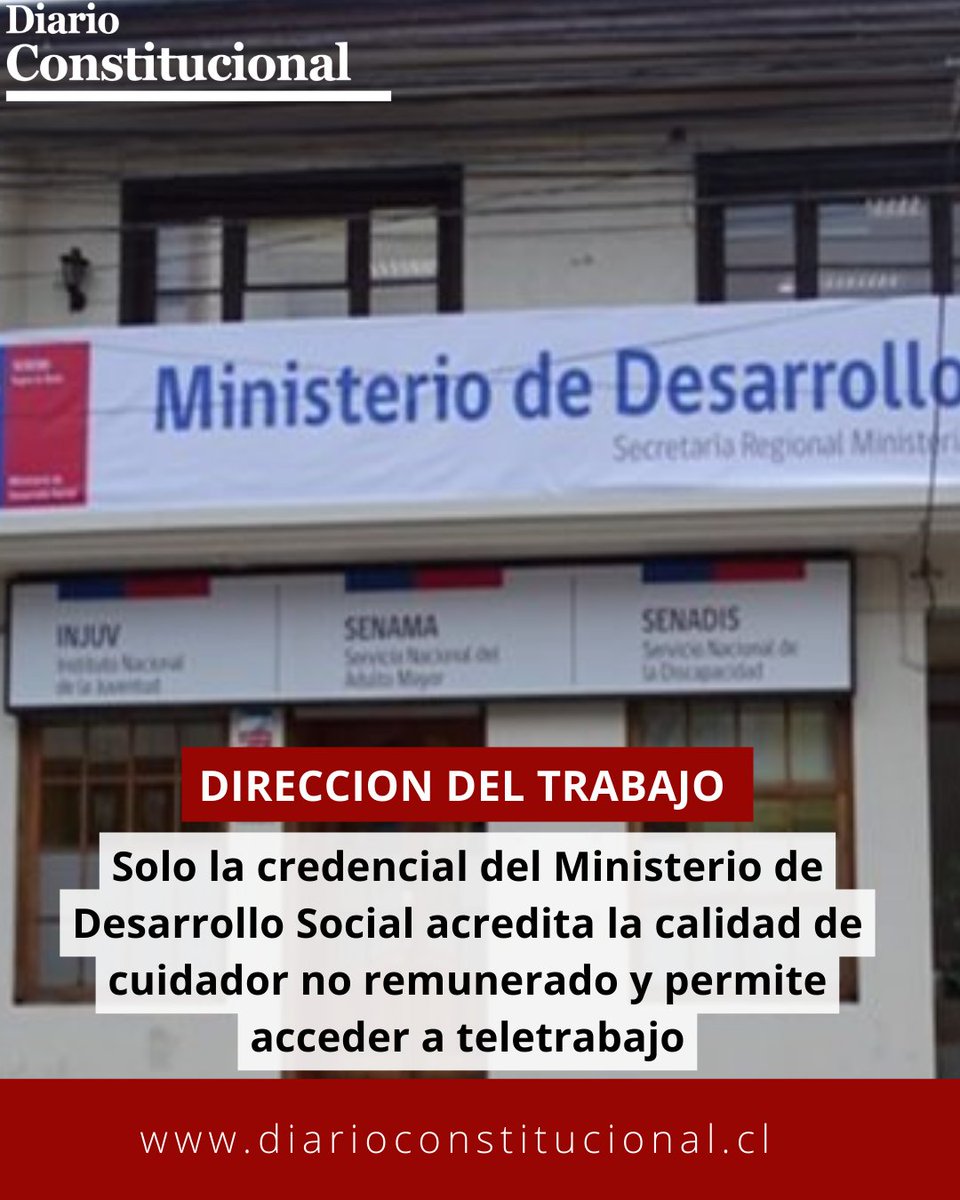 📢 Cuidadores no remunerados con certificado del MDS podrán acceder al #teletrabajo, según nuevo dictamen de la Dirección del Trabajo.
#DerechosLaborales #ChileCreceContigo

Lee más aquí: diarioconstitucional.cl/2025/08/20/sol…
