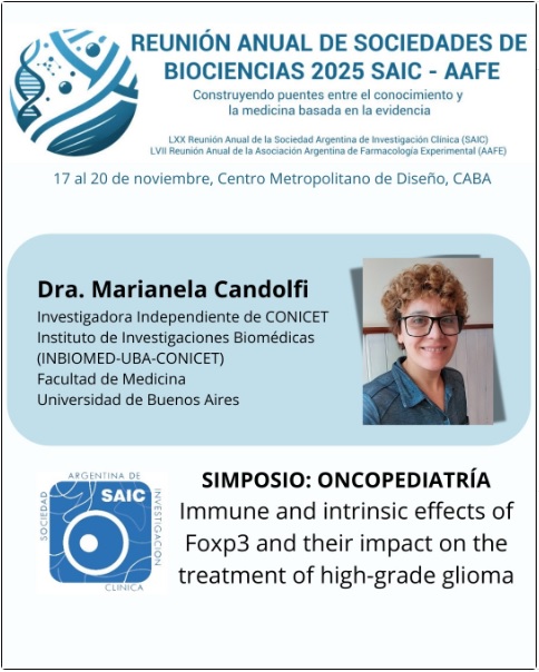 La Dra. Marianela Candolfi <a href="/CandolfiLab/">Lab Candolfi, FMed.⭐⭐⭐</a>  será una de las oradoras del Simposio en Oncopediatría durante la Reunión Anual de Sociedades de Biociencias 2025 SAIC - AAFE.

<a href="/SAICoficial/">SAIC oficial</a> 

instagram.com/p/DNYZGzXOAQ1/