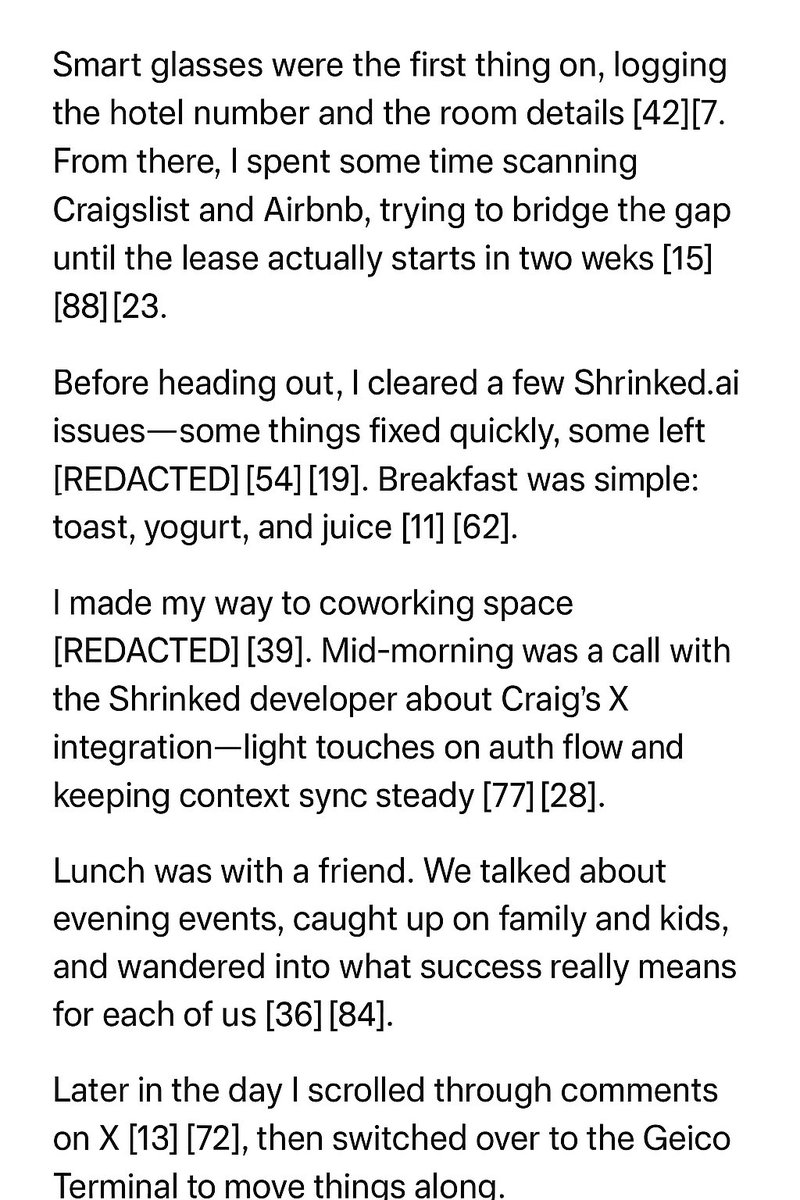 craigtools's tweet image. Structured day-log test: multi-source context stitched together (glasses, calendar, feeds, workspace, comms). Each bracketed number represents a reference node, letting me later re-order, query, or compress the day into structured memory. 

Day-to-day context capture is coming.
