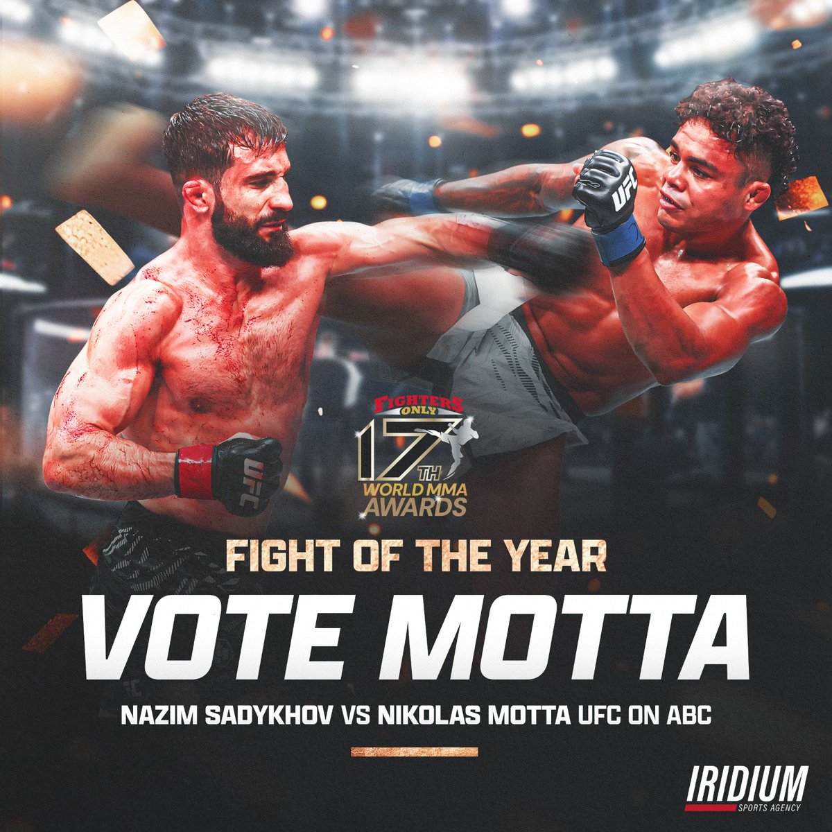 IridiumSportsAgency (@teamiridiumisa) on Twitter photo ❗ Please VOTE for our man <a href="/nikolasmotta/">Nikolas Motta</a> for "Fight of the Year" honors at the <a href="/FightersOnly/">Fighters Only</a> <a href="/WorldMMAAwards/">World MMA Awards</a> for his incredible most recent trip to the <a href="/ufc/">UFC</a>’s Octagon 🏆 #TheDarkside
VOTE ➡️ worldmmaawards.com/votenow/ ❗ Please VOTE for our man <a href="/nikolasmotta/">Nikolas Motta</a> for "Fight of the Year" honors at the <a href="/FightersOnly/">Fighters Only</a> <a href="/WorldMMAAwards/">World MMA Awards</a> for his incredible most recent trip to the <a href="/ufc/">UFC</a>’s Octagon 🏆 #TheDarkside
VOTE ➡️ worldmmaawards.com/votenow/