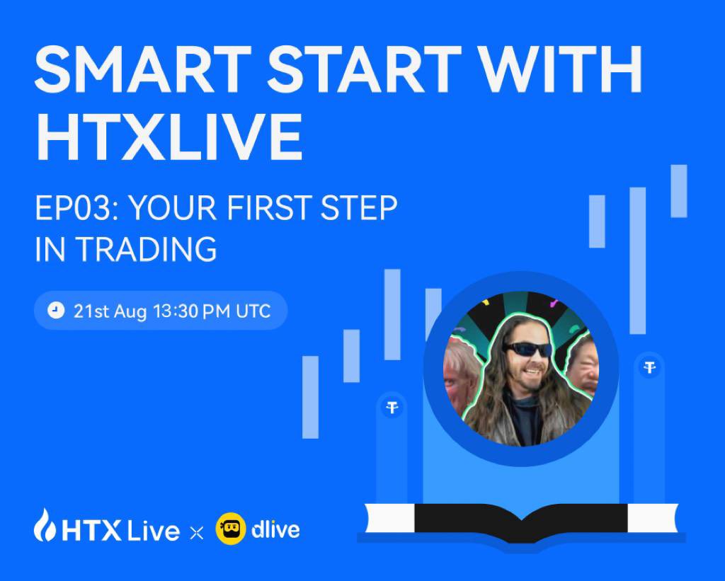 📢 LIVE This Week on DLive!

<a href="/HTX_Live/">HTX-Live</a> x <a href="/OfficialDLive/">DLive</a> presents: Smart Start with HTX Live– EP03: Your First Step in Trading 📈✨

🗓 21st Aug
🕓 21:30 (UTC+8) | 13:30 (UTC)
📍 Watch LIVE on dlive.tv/htxlive

🎙 Hosted by Darko – HTX Ambassador

🎁 Learn, trade