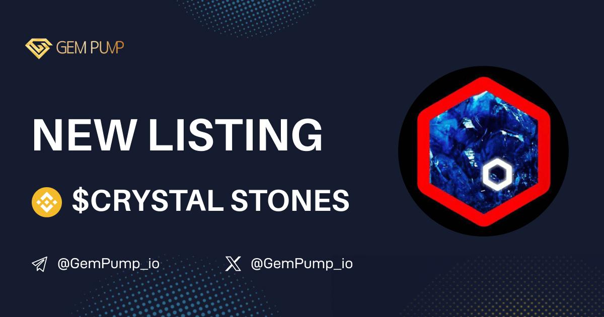 👏#CRYSTAL STONES listed on GemPump.io 🤝@GemPump_io

📄CA:0xe252fcb1aa2e0876e9b5f3ed1e15b9b4d11a0b00
 🌐TG：t.me/CrystalStones

 ✖️X：x.com/crystalstones01

💎GemPump：gempump.io/token/crystals…

 #gempump #memecoin #100xgem