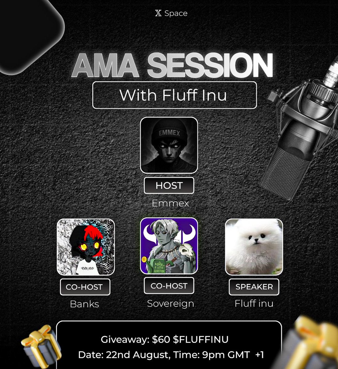 EMME𝕏 •₿• (@emmacrrypt01) on Twitter photo AMA Session with Fluff Inu 🐶
I’ll be hosting an exciting AMA Space with Fluff Inu this Friday, 22nd August at 9PM GMT+1! 
•Co-Host: @banks_no1
•Co-Host: <a href="/iam_sovereign/">IAM</a>
•Speaker: @Fluffinusol
🎁 Giveaway: $60 worth of $FLUFFINU to lucky participants 🎉
👉 Set your reminder AMA Session with Fluff Inu 🐶
I’ll be hosting an exciting AMA Space with Fluff Inu this Friday, 22nd August at 9PM GMT+1! 
•Co-Host: @banks_no1
•Co-Host: <a href="/iam_sovereign/">IAM</a>
•Speaker: @Fluffinusol
🎁 Giveaway: $60 worth of $FLUFFINU to lucky participants 🎉
👉 Set your reminder