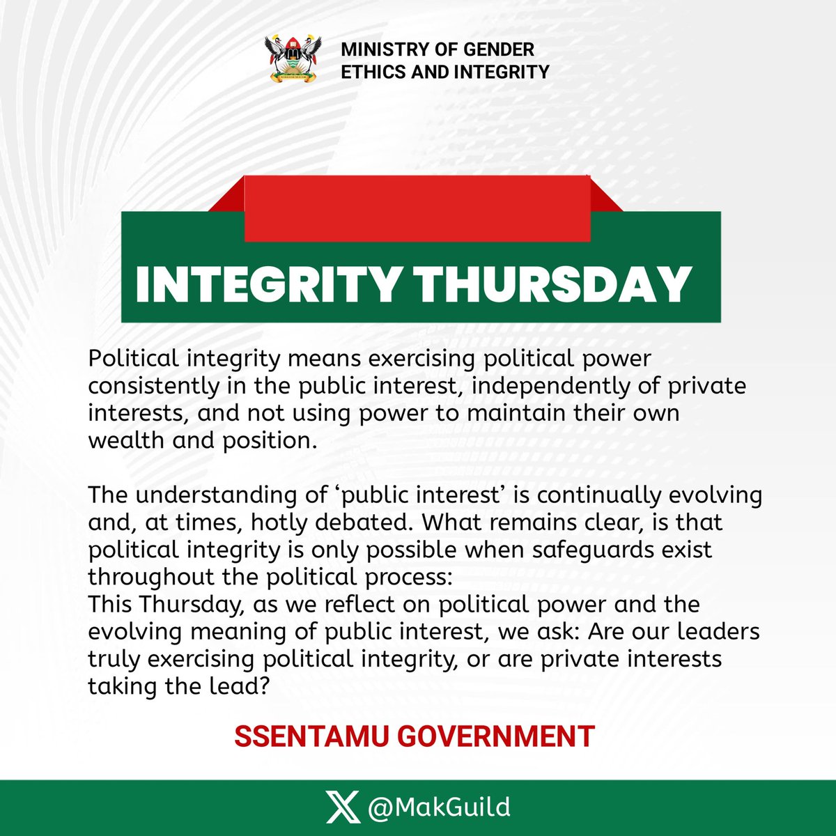 MakGuild's tweet photo. What do you make of political integrity?
Are our leaders exercising political integrity, or are private interests taking the lead?
#IntegrityThursday
#SsentamuGovernment