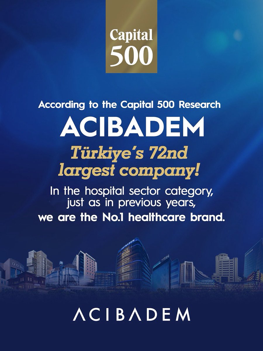 Capital 500 2024 results are out!
🏆 Acıbadem ranked 72nd among Türkiye’s largest companies
🏥 Still the No.1 healthcare brand in its sector
👥 Rose to the 10th place among the top 25 employers
Proud of this success! #HealthcareDiplomacy #AcibademHealthcareGroup #Acibadem