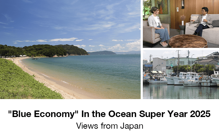 📺 "Blue Economy in the Ocean Super Year 2025: Views from Japan" to air on NHK World on Aug. 22

2025 has been dubbed the Ocean Super Year, a pivotal moment for advancing international rules that safeguard our ocean. With crises ranging from global warming and plastic pollution