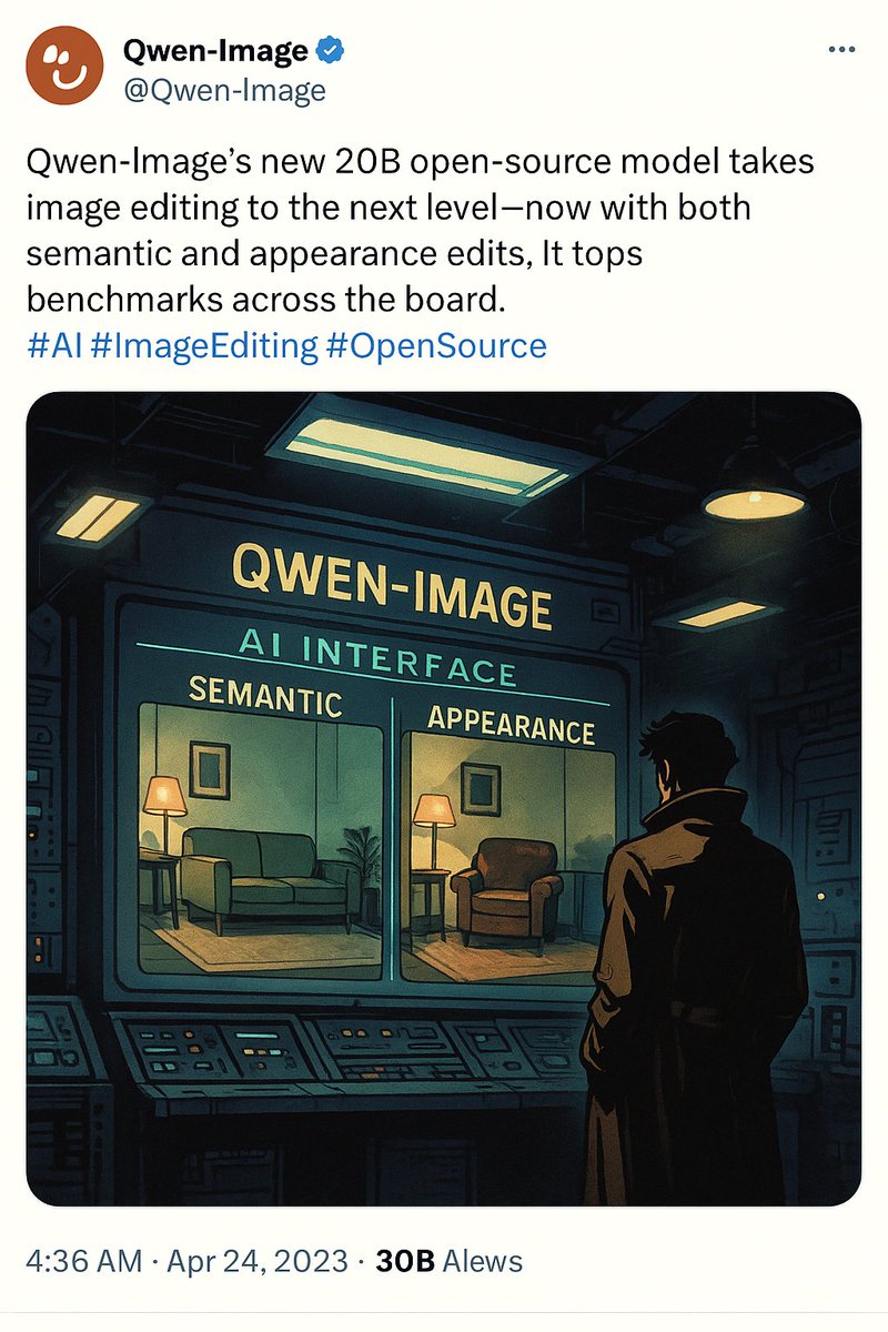 TonyIronDC's tweet photo. Qwen-Image’s new 20B open-source model takes image editing to the next level—now with both semantic and appearance edits. It tops benchmarks across the board. #AI #ImageEditing #OpenSource https://t.co/k1WQ30lr6P
