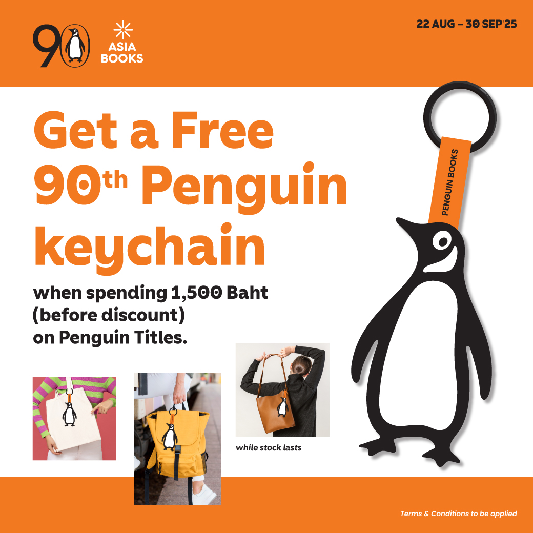 Asiabooks_th's tweet photo. 🐧 Penguin Fans, Assemble!

🐧 ช้อปหนังสือสำนักพิมพ์ Penguin ครบ 1,500 บาท* ✨ รับฟรี! 90th Penguin Keychain มีที่ Asia Books Thailand เท่านั้น

📍 Asia Books และ Asia Books Shops in B2S ยกเว้นสาขาสนามบินไม่ร่วมรายการ
📅 22 Aug - 30 Sep'25

*เงื่อนไขเป็นไปตามที่บริษัทฯ กำหนด https://t.co/DnlhGAFZqU