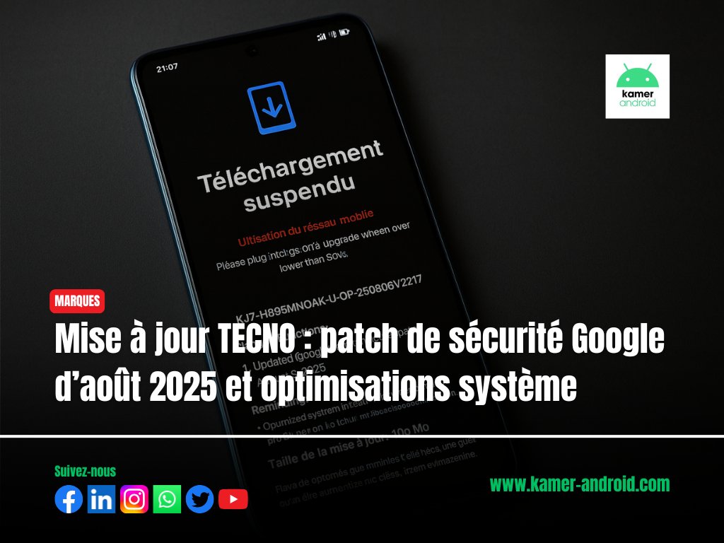 🚀📱 TECNO met à jour vos smartphones ! Patch Google août 2025 🔐 + optimisations système ⚡ Une surprise pourrait vous attendre… 👀

🔗 kamer-android.com/2025/08/21/mis…

#TECNO #Android #Update #Sécurité #KamerAndroid