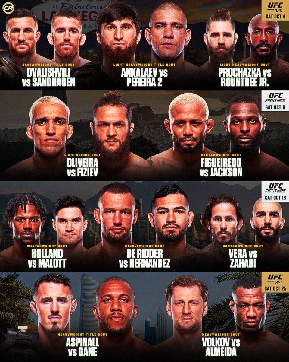 The UFC's schedule in October is STACKED 🔥

October 4 - #UFC320 
October 11 - #UFCRio 
October 18 - #UFCVancouver 
October 25 - #UFC321