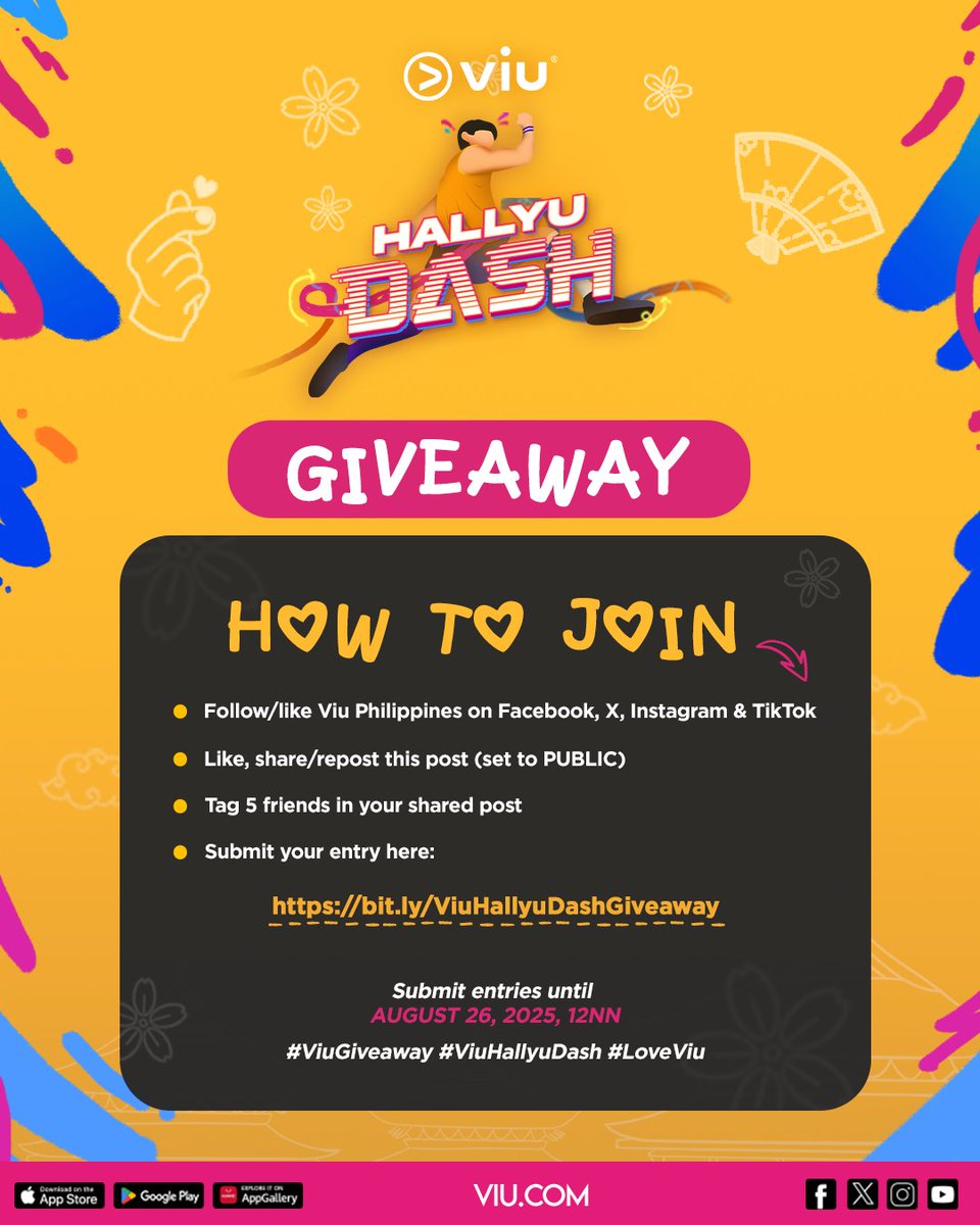 Join the Viu Hallyu Dash Giveaway and get a chance to be part of the ultimate fandom run! 🏅🏃

✔️ Please read the FULL MECHANICS below ⬇️

👉 Submit your entry here: bit.ly/ViuHallyuDashG…

Submit entries until AUGUST 26, 2025, 12NN

#ViuGiveaway #ViuHallyuDash #LoveViu