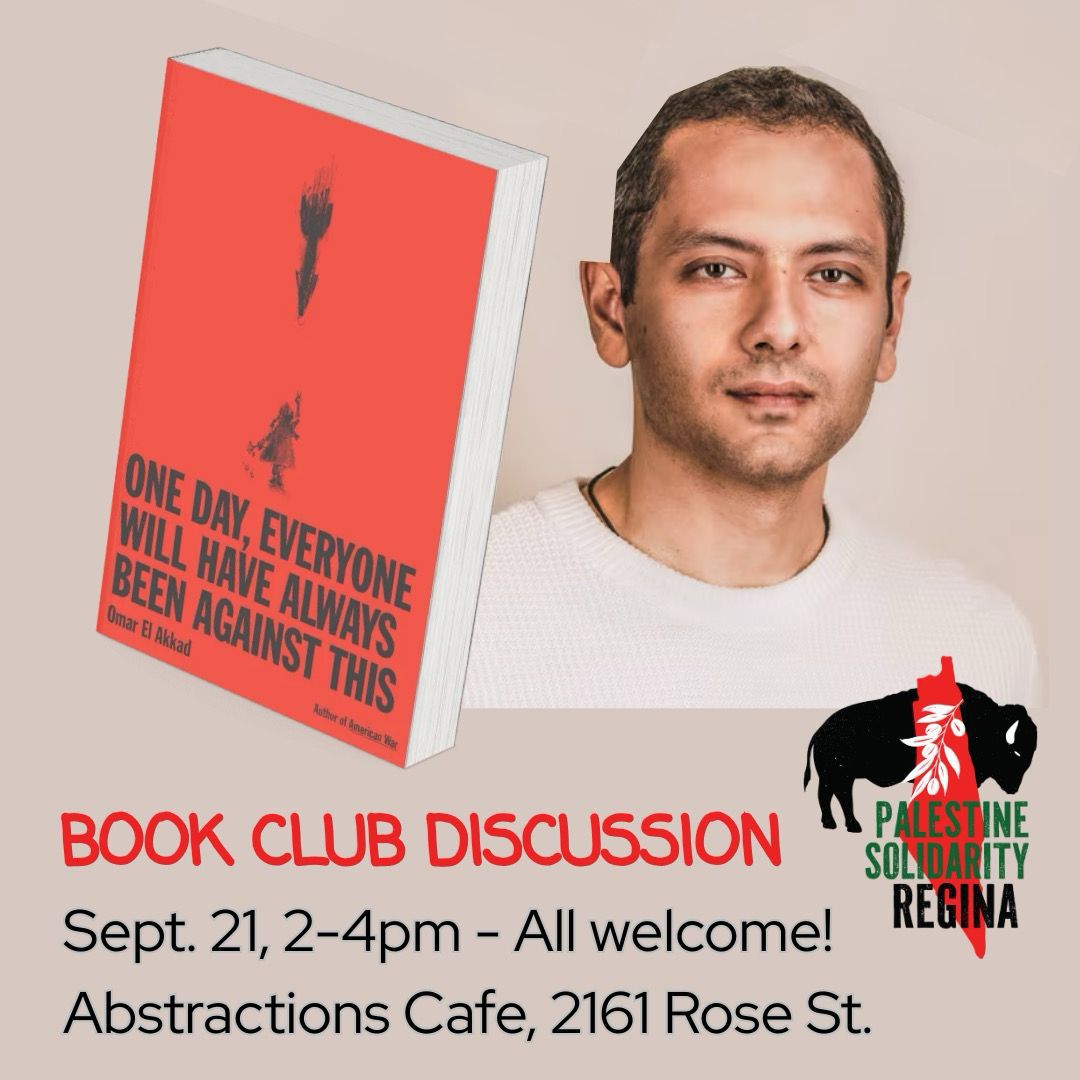 AlbertLedebur's tweet photo. New book club! First read is @omarelakkad. A healthier way to engage and learn about Palestine than online, in good company, and a good way to support the storytellers! Order from @TtTBookstore. Boycott @chaptersindigo and @amazon! Thanks @AbstractionCafe! @CityofRegina https://t.co/mleoK5K4Of