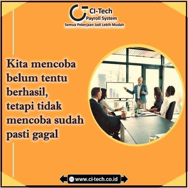 konsultan_hrd's tweet image. Kita mencoba belum tentu berhasil, tetapi tidak mencoba sudah pasti gagal.

#CITech #system #HRISsystem #HRIS #KPIspecialist #KPIsystem #KPI #IT #HRD #payrollsystem #elearning #berkarir #systemabsensi.