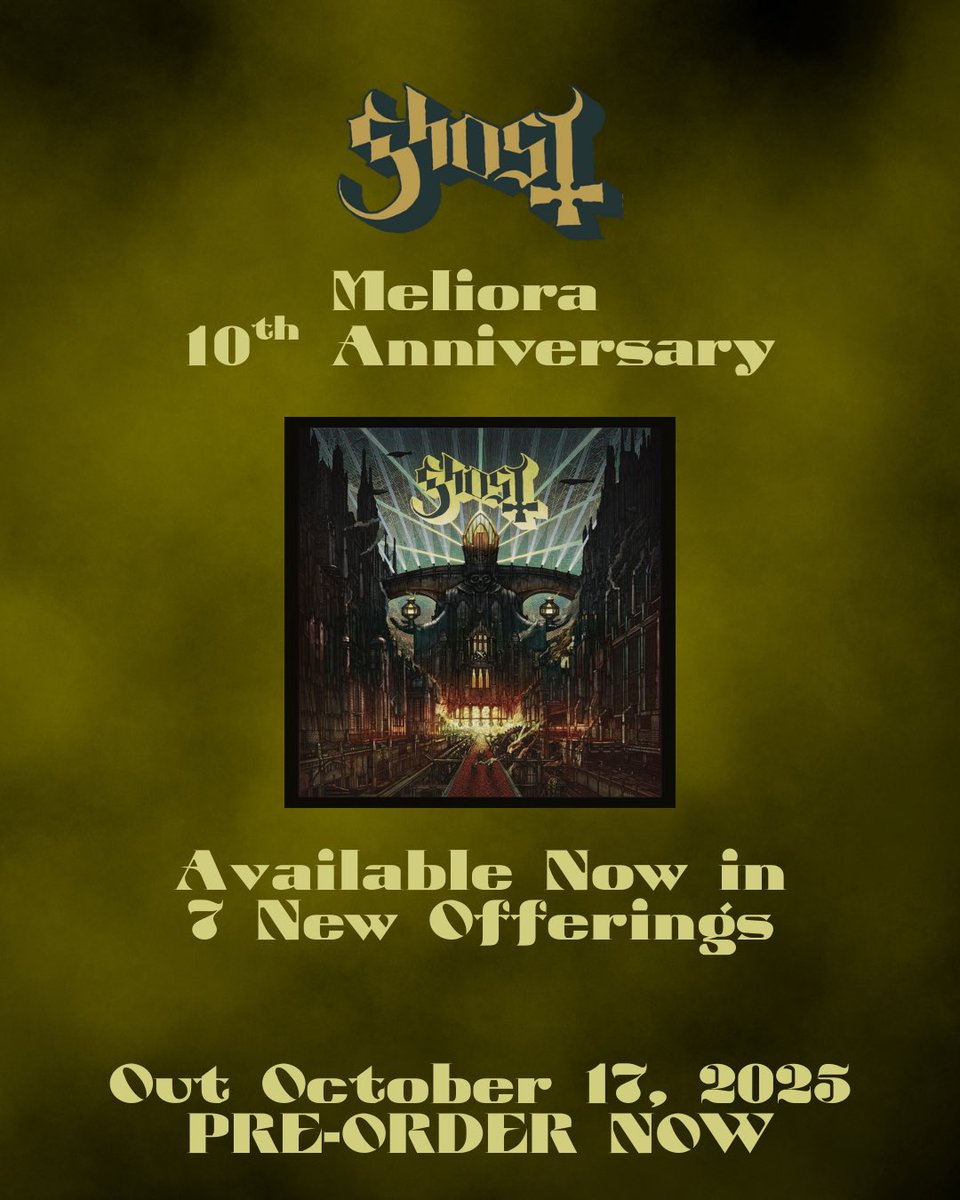 thebandGHOST's tweet photo. [MESSAGE FROM THE CLERGY]

We wish to inform you that the spirit of Meliora still burns bright. Join the celebration of its 10th anniversary with the special edition vinyl, out 10/17. Pre-order now at https://t.co/TzxkMOZ4m6 https://t.co/FwhXVCpNG2