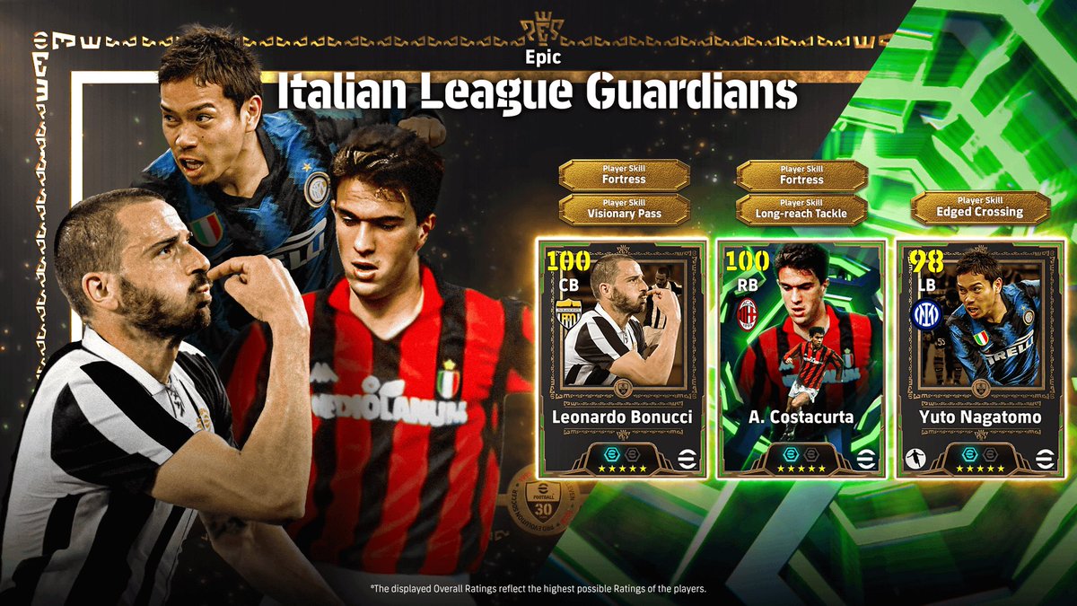 Eduarwd8's tweet photo. EPIC: Italian League Guardians 🇮🇹⭐️

🇮🇹 L. Bonucci
🇮🇹 A. Costacurta
🇯🇵 Y. Nagatomo

#eFootball30th
#eFootballアプリ 
#eFootball https://t.co/iW8CWSPFHO