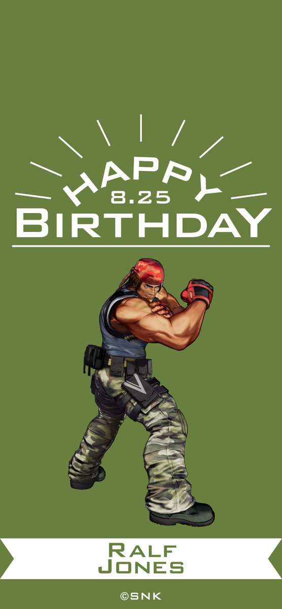 【誕生日Pick UP】
SNKキャラクターの誕生日を1人ずつご紹介！

8月25日はラルフ・ジョーンズの誕生日です💐
Happy Birthday！

snk-corp.co.jp/official/kof-p…