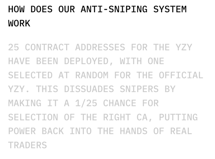 25 contract addresses가 배포되고 그중 하나가 무작위로 공식 토큰으로 선택된 $YZY Anti-Sniping 시스템 설명