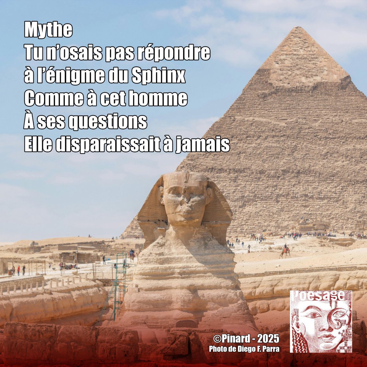 poesage_27's tweet photo. Mythe
Tu n’osais pas répondre à l’énigme du Sphinx
Comme à cet homme
À ses questions
Elle disparaissait à jamais  

©Pinard  - 2025
Photo de Diego F. Parra

#grecque #mythologie #mythe #sphynx #enigme #repondre #questions #jamais #oser
#poet #poeme #poem #poesie #poetry https://t.co/8cfWMjVAV4