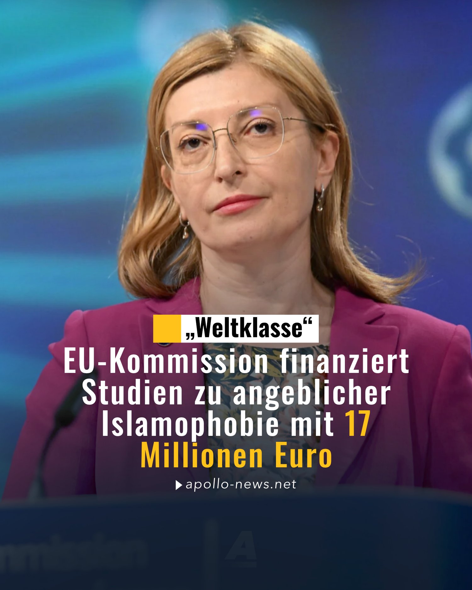 Die EU-Kommission zahlte in den vergangenen Jahren 17 Millionen Euro für Studien zum Islam und zur I...