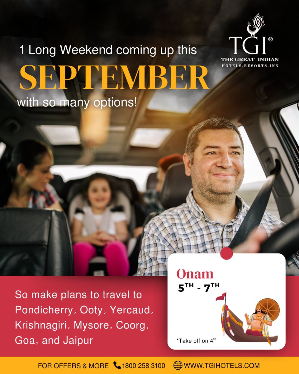 tgi_hotels's tweet image. #LongWeekendAlert This #OnamWeekend, take a day off early &amp;amp; make it a longer weekend! Hills, shores, or heritage—#Coorg #Ooty #Yercaud #Krishnagiri #Pondicherry #Goa #Mysore #Jaipur await. Celebrate with TGI. 
📞 1800 258 3100 | 🌐 tgihotels.com
#ExperienceTGI