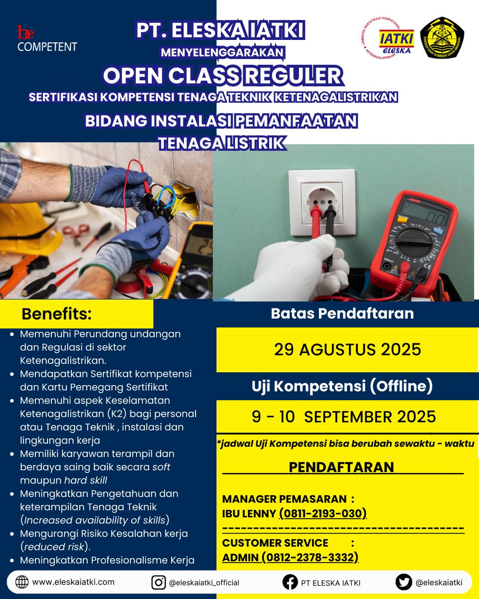 eleskaiatki's tweet image. 📢 OPEN CLASS REGULER Sertifikasi Ketenagalistrikan!
🔌 IPTL | ⚡ Transmisi | 🔋 Pembangkit | 🌐 Distribusi
📅 September 2025
🎯 Kuota terbatas – segera daftar!
📞 Info & daftar hubungi kami.
#Eleskaiatki
#OpenClass
#Sertifikasi