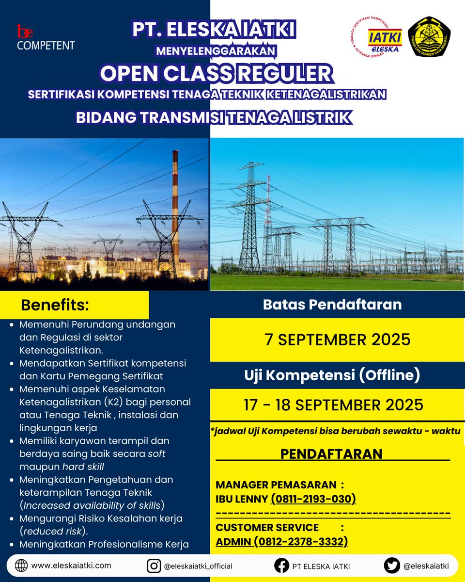 eleskaiatki's tweet image. 📢 OPEN CLASS REGULER Sertifikasi Ketenagalistrikan!
🔌 IPTL | ⚡ Transmisi | 🔋 Pembangkit | 🌐 Distribusi
📅 September 2025
🎯 Kuota terbatas – segera daftar!
📞 Info & daftar hubungi kami.
#Eleskaiatki
#OpenClass
#Sertifikasi
