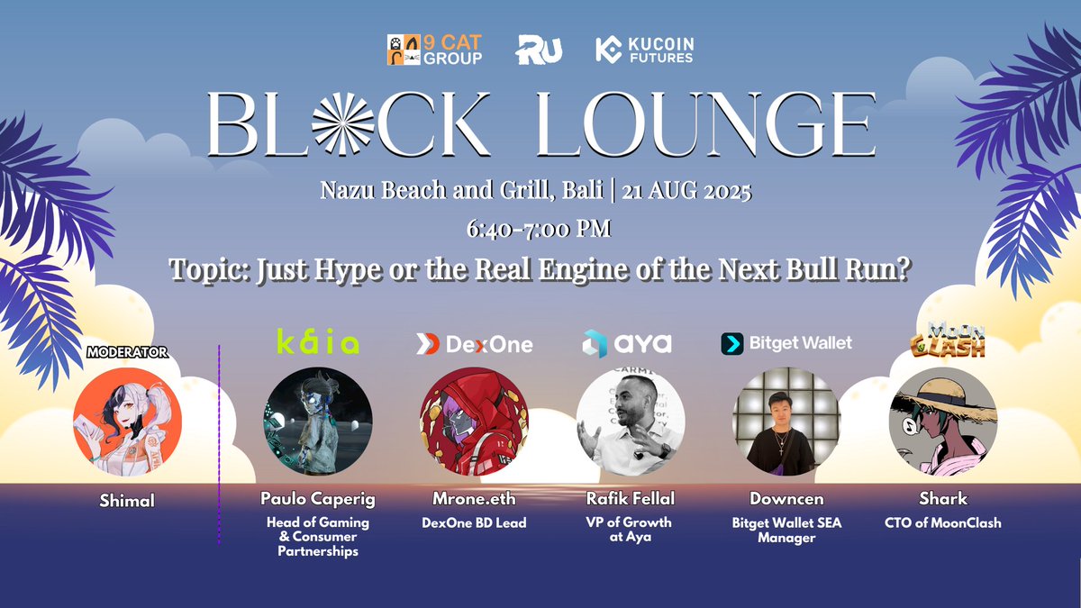 BLOCK:LOUNGE | SEABW 2025 ๐น๐ญ (@block_lounge) on Twitter photo โจBLOCK:LOUNGE Bali 2025 ๐ฎ๐ฉ
Hosted by <a href="/9CATGROUP/">9 CAT GROUP</a> โข <a href="/0xRememberUs/">RememberUS</a> โข <a href="/KuCoinFutures/">KuCoin Futures โก๏ธ</a>
๐ Nazu Beach and Grill, Bali | 21 AUG 2025
๐จ PANEL TOPIC: โJust Hype or the Real Engine of the Next Bull Run?โ (6:40-7:00 PM)
๐ค Meet our speakers:
- Paulo Caperig: Head of Gaming & Consumer โจBLOCK:LOUNGE Bali 2025 ๐ฎ๐ฉ
Hosted by <a href="/9CATGROUP/">9 CAT GROUP</a> โข <a href="/0xRememberUs/">RememberUS</a> โข <a href="/KuCoinFutures/">KuCoin Futures โก๏ธ</a>
๐ Nazu Beach and Grill, Bali | 21 AUG 2025
๐จ PANEL TOPIC: โJust Hype or the Real Engine of the Next Bull Run?โ (6:40-7:00 PM)
๐ค Meet our speakers:
- Paulo Caperig: Head of Gaming & Consumer
