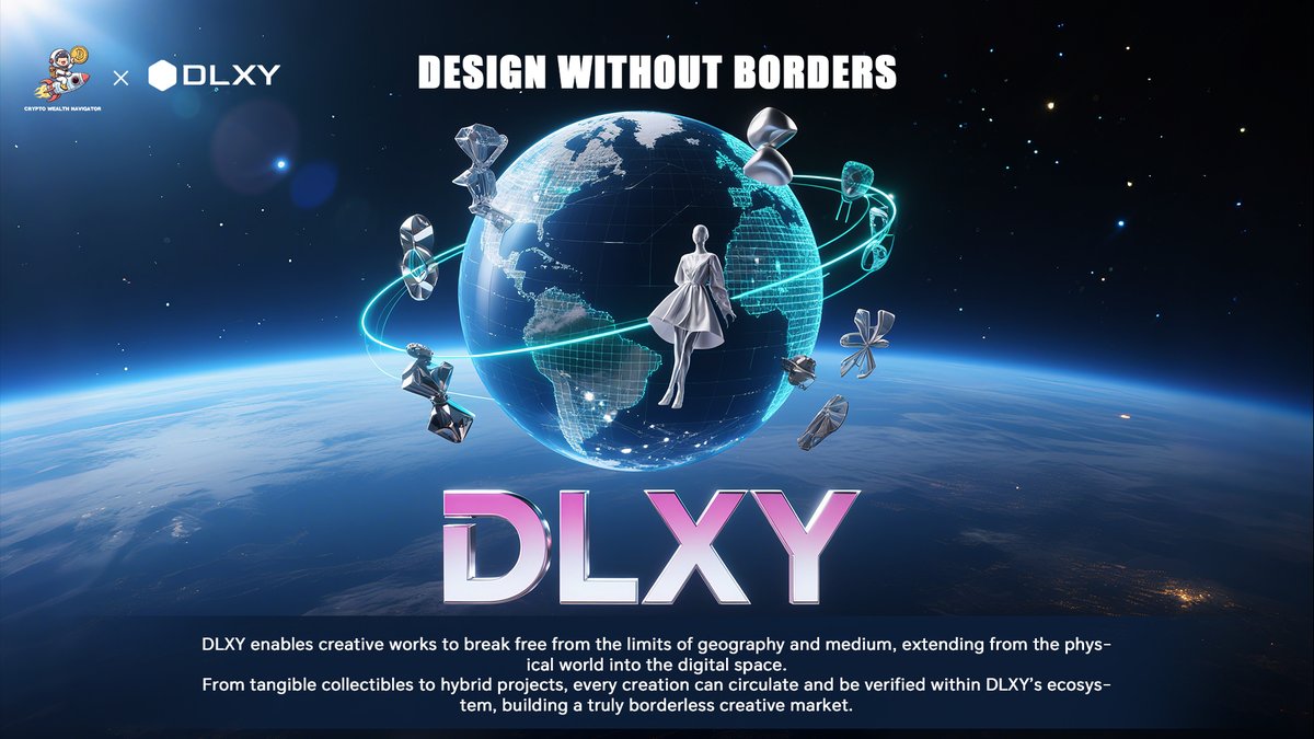 CryptoWealthNav's tweet image. 🌍 Creativity shouldn’t be limited by borders.
At DLXY, every design can move freely between worlds physical and digital.
🔗 Verified, connected and ready to be shared globally.
From collectibles to immersive projects, we make creation limitless.

#DLXY #DesignWithoutBorders