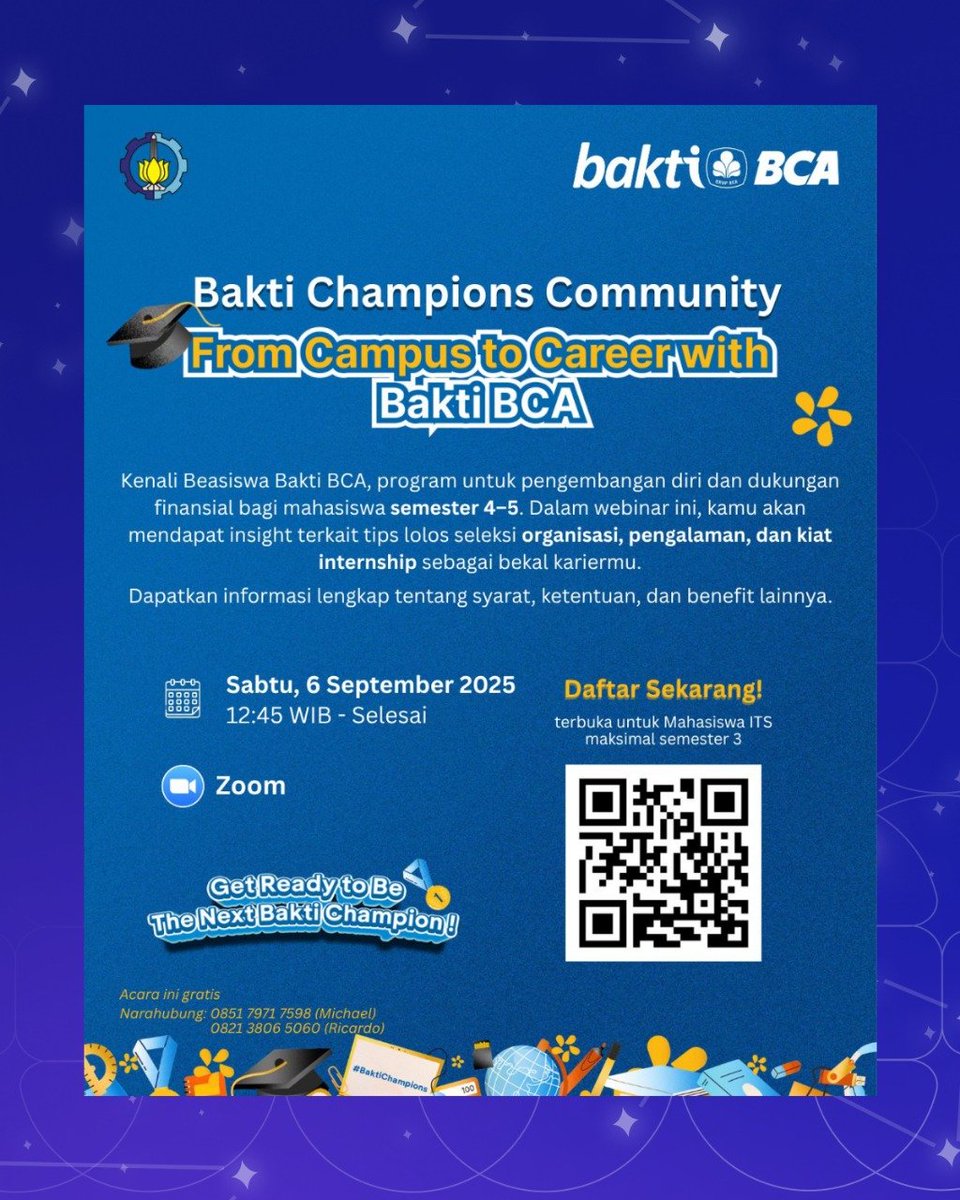🚀 From Campus to Career with Bakti BCA 🚀

📲 Daftar sekarang sebelum 5 September 2025!
🔗 its.id/m/BCATalk
atau scan QR di poster

Narahubung
📞 Michael – 0851 7971 7598
📞 Ricardo – 0821 3806 5060

💡 Get ready to be the next Bakti Champion BCA 2026! See you! 💙