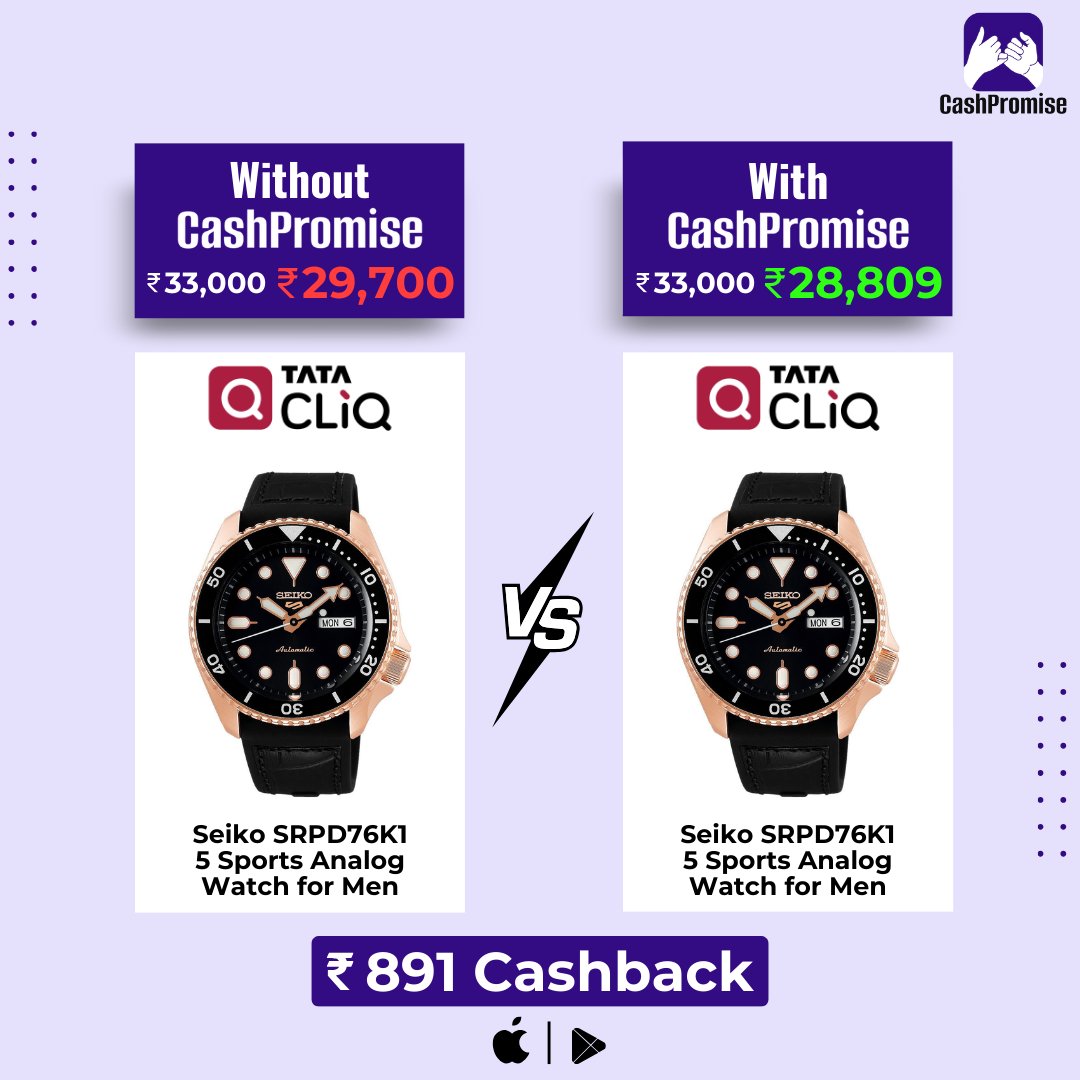 CashPromiseApp's tweet photo. ✨Same Product, but extra savings with CashPromise

❌Without CashPromise:- ₹29,700
✅With CashPromise:- ₹28,809

👍🏻That's the smart choice

👉🏻DOWNLOAD THE APP NOW
📱Available on Google Play & App Store
🔗Link in Bio
📧support@cashpromise.in
📞+91 88139-80001

#CashPromise #smartshopping #onlinesavings #tatacliq #savemore #cashbackapp #shopviaCashpromise