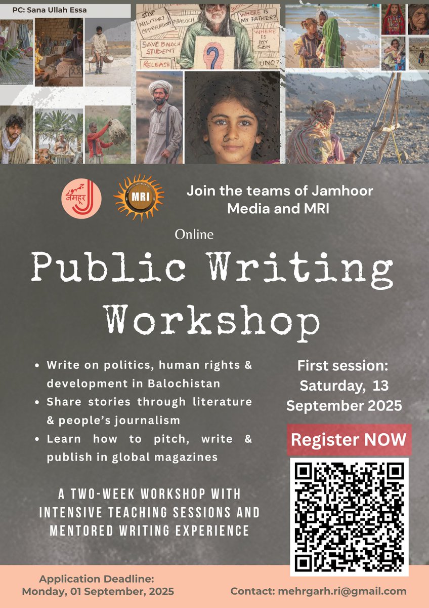 Public Writing Workshop
with <a href="/jamhoormedia/">Jamhoor</a> &amp; <a href="/MehrgarhRI/">MehrGarh Research Institute</a>

Learn to write on politics, human rights, development &amp; literature — and share Balochistan’s stories with the world.

Pitch-Write-Publish

Register Now
Google form link: forms.gle/qVrEHwfWrinBT5…

#Balochistan #PublicWriting