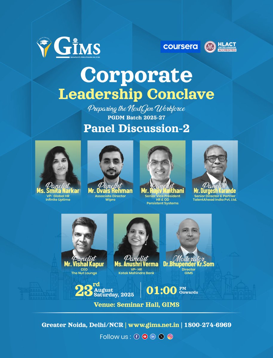 GNIOTCollege's tweet photo. GIMS, Greater Noida presents Corporate Leadership Conclave-2025 on Aug 23! Panel Discussion-2 will feature top industry leaders sharing insights on preparing the Next-Gen Workforce.
#FutureofWork #CorporateLeadership #GIMS #NextGenWorkforce #IndustryConnect https://t.co/GFgBWLHJrv