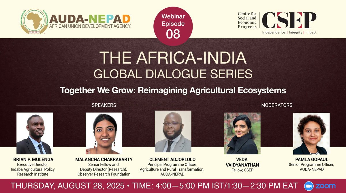 Join us for the 8th #AfricaIndiaGlobalDialogue where experts from Africa &amp; India will explore agri-innovation, investment, food security &amp; climate resilience.
Aug 28, 2025 | 4–5 PM IST | 1:30–2:30 PM EAT
Register here: csep.org/event/together…
#Agriculture 
<a href="/vedavn/">Veda Vaidyanathan</a> <a href="/NEPAD_Agency/">AUDA-NEPAD</a>