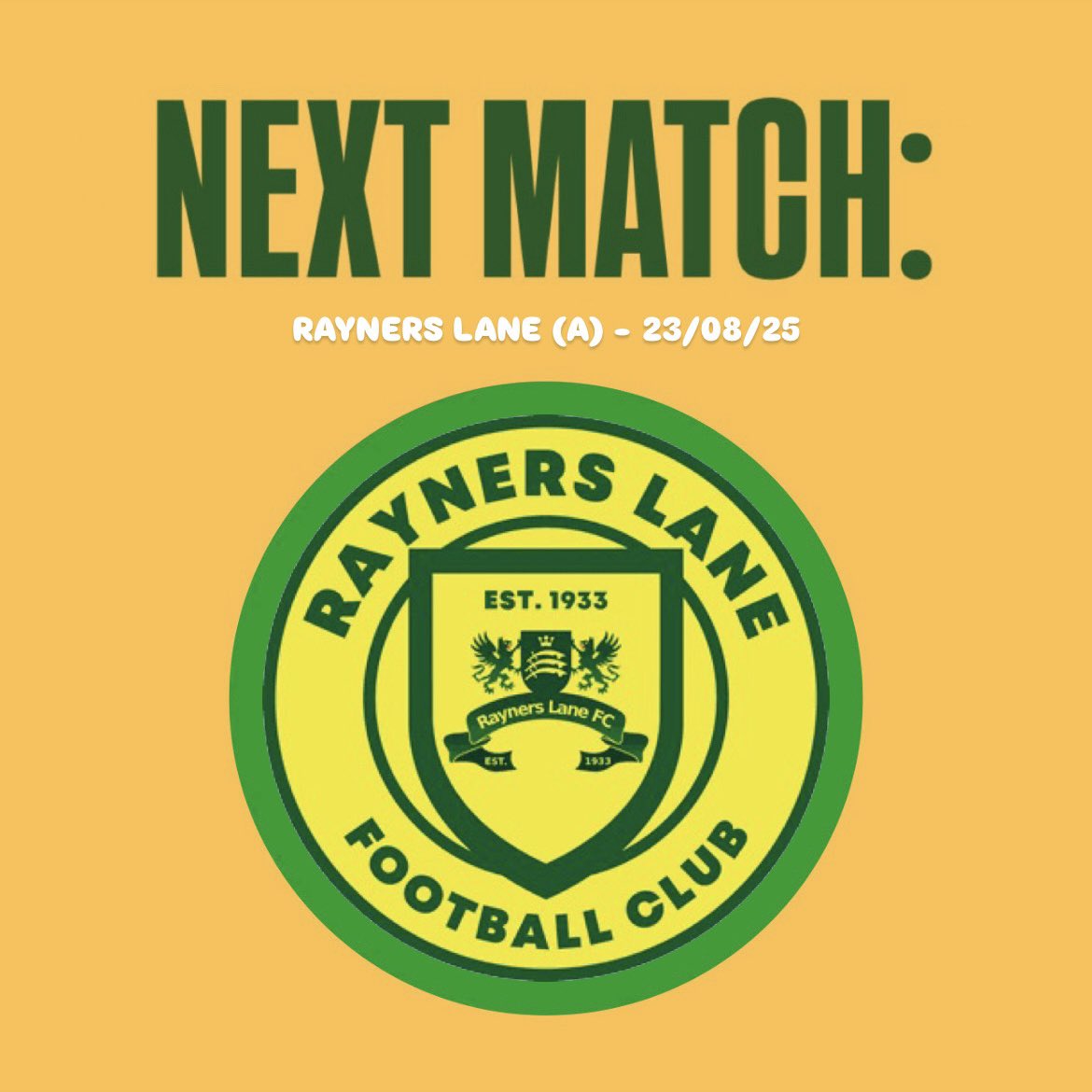 Next match: <a href="/RaynersLaneFC/">Rayners Lane FC</a> ⚽️
