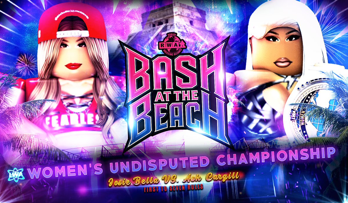 Roblox Wrestling Alliance (@rwamedia) on Twitter photo BASH AT THE BEACH 2025 // THIS WEEKEND ๐๏ธ
<a href="/LWA2025/">LWA</a> WOMEN'S UNDISPUTED CHAMPIONSHIP!
The VACANT LWA Women's Undisputed Championship will find it's new HOLDER as two POWERHOUSES in <a href="/50bcnds/">๊จ josie bella</a> & <a href="/Ash_Cargill/">๐| ๐๐๐ ๐๐๐๐๐</a> FACE-OFF!
Which woman will leave as CHAMPION?! ๐ค BASH AT THE BEACH 2025 // THIS WEEKEND ๐๏ธ
<a href="/LWA2025/">LWA</a> WOMEN'S UNDISPUTED CHAMPIONSHIP!
The VACANT LWA Women's Undisputed Championship will find it's new HOLDER as two POWERHOUSES in <a href="/50bcnds/">๊จ josie bella</a> & <a href="/Ash_Cargill/">๐| ๐๐๐ ๐๐๐๐๐</a> FACE-OFF!
Which woman will leave as CHAMPION?! ๐ค