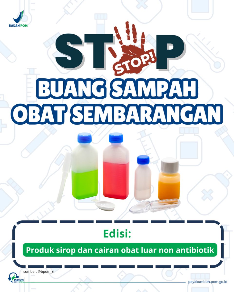 bpompayakumbuh's tweet photo. JANGAN BUANG SAMPAH OBAT SEMBARANGAN

#DunsanakBPOM punya sisa obat sirop atau cairan obat luar non antibiotik di rumah dunsanak? mau di buang?
Yuk kita belajar cara buang sampah obat sirop dan cairan obat luar non antibiotik melalui konten kali ini...

#bpomri #BpomPayakumbuh https://t.co/FKcFuTQrIz