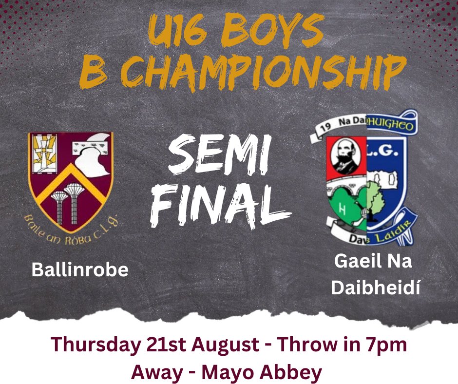 Best of luck to our U16 Boys team and management as they travel to Mayo Abbey this evening to take on Gaeil Na Daibheadai in the B Championship Semi Final
⌚7pm
📍Away - Mayo Abbey 
Hon the Robe