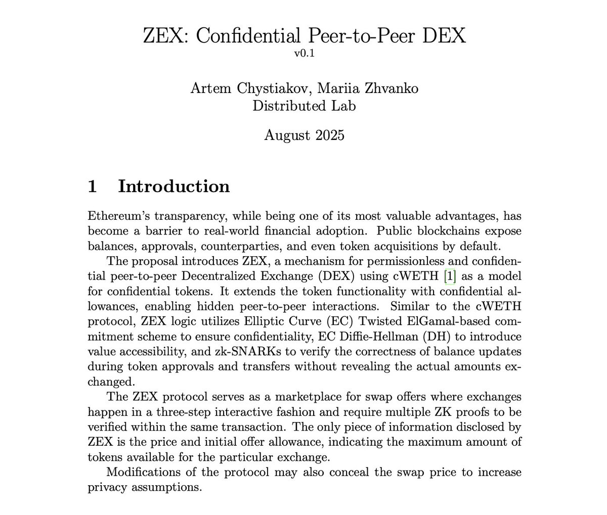 Introducing ZEX v0.1, a confidential peer-to-peer DEX that requires no protocol-level modifications or co-processors to operate.

Privacy assumptions impose very tight constraints, making DeFi use cases almost impossible to implement. Confidential tokens are usually very limited
