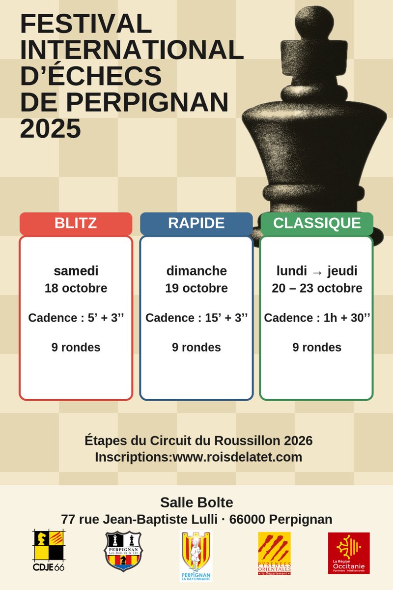 Le Festival International d'échecs de #Perpignan 8ème édition propose des nouveautés cette année, outre les 3 cadences vedettes, un Rapide et un Classique réservé aux -1500 Elo viennent s'ajouter aux Open principaux ! #échecs #chess #ajedrez #schach #escacs