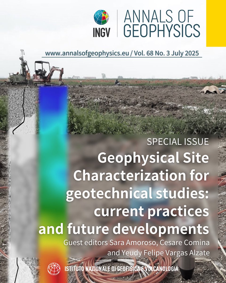 It’s online! The special issue “Geophysical Site Characterization for Geotechnical Studies: Current Practices and Future Developments”, curated by guest editors Amoroso, Comina and Vargas Alzate.
Explore it on #AnnalsofGeophysics 👉 annalsofgeophysics.eu