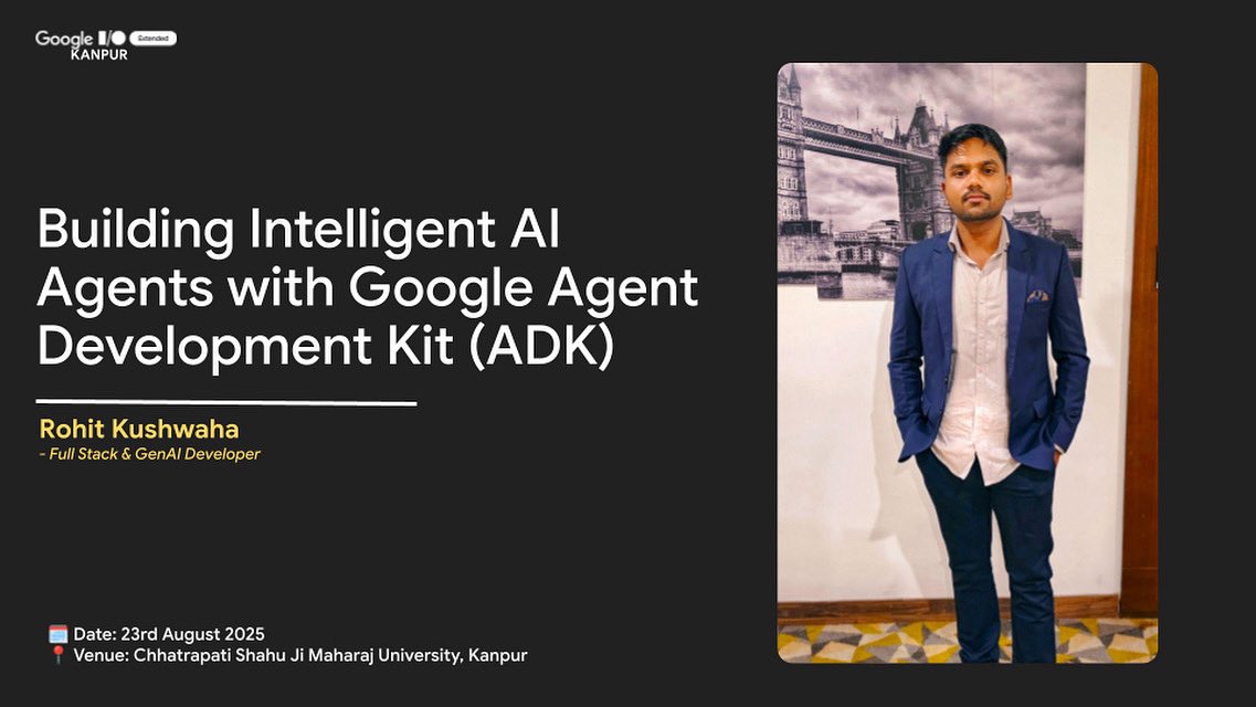 🎤 Speaker Spotlight 🚀

Meet Rohit Kushwaha, Full Stack &amp; GenAI Developer at W3villa Technologies Pvt. Ltd.

He’ll be speaking on:
✨ Building Intelligent AI Agents with Google Agent Development Kit (ADK)

#GoogleIOExtended #GDGKanpur #CodeVidya #AI #Speakers