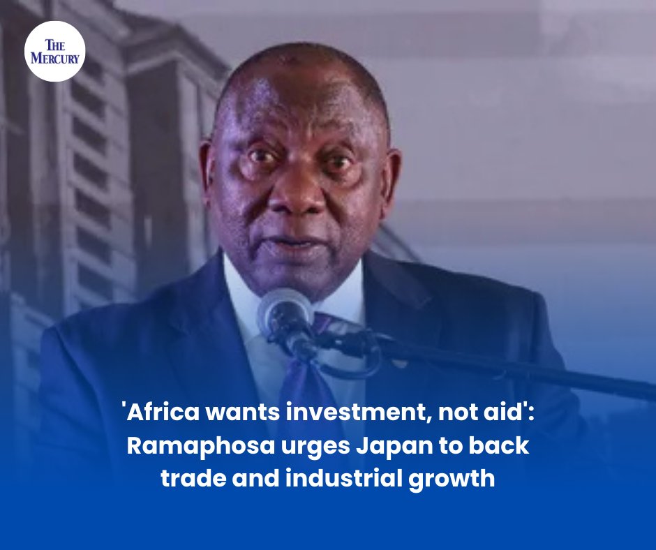 TheMercurySA's tweet photo. President Ramaphosa calls for Japan to invest in Africa instead of providing aid at the Tokyo Conference. 
#Elections2025 #Mzansi #SAnews #Investment #Africa #TokyoConference #PublicSafety
Read more: https://t.co/cSLSiLrFAX https://t.co/GRVAzO61XK