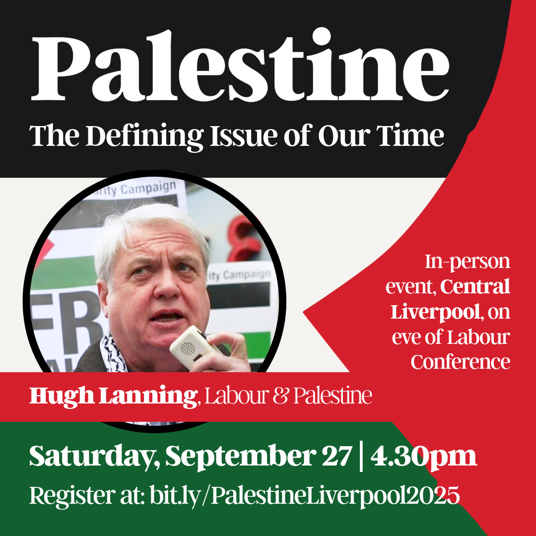 The UK must end complicity in Israel's genocide.

We're bringing voices for Palestine together in Liverpool on the eve of Labour Party Conference.

Saturday, September 27th at 4.30pm. Open to all - bit.ly/PalestineLiver…

With Hugh Lanning, Labour &amp; Palestine, and many more.