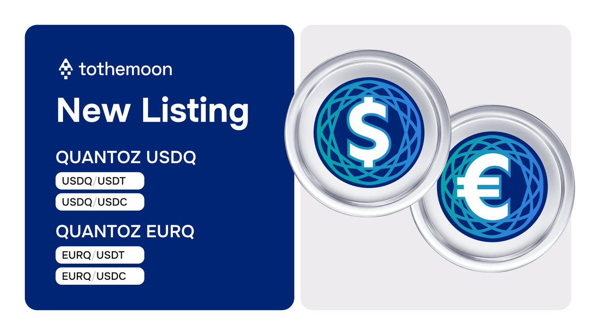 Tothemoon (@2themoon_global) on Twitter photo π¨ New Listing Alert on #Tothemoon
Weβre excited to welcome Quantoz $EURQ & Quantoz $USDQ <a href="/Quantoz/">Quantoz</a>
β¨ Tothemoon now supports trading pairs:
go.tothemoon.com/EURQ_USDT
go.tothemoon.com/EURQ_USDC
go.tothemoon.com/USDQ_USDT
go.tothemoon.com/USDQ_USDC
π Details: blog.tothemoon.com/articles/we-arβ¦ π¨ New Listing Alert on #Tothemoon
Weβre excited to welcome Quantoz $EURQ & Quantoz $USDQ <a href="/Quantoz/">Quantoz</a>
β¨ Tothemoon now supports trading pairs:
go.tothemoon.com/EURQ_USDT
go.tothemoon.com/EURQ_USDC
go.tothemoon.com/USDQ_USDT
go.tothemoon.com/USDQ_USDC
π Details: blog.tothemoon.com/articles/we-arβ¦