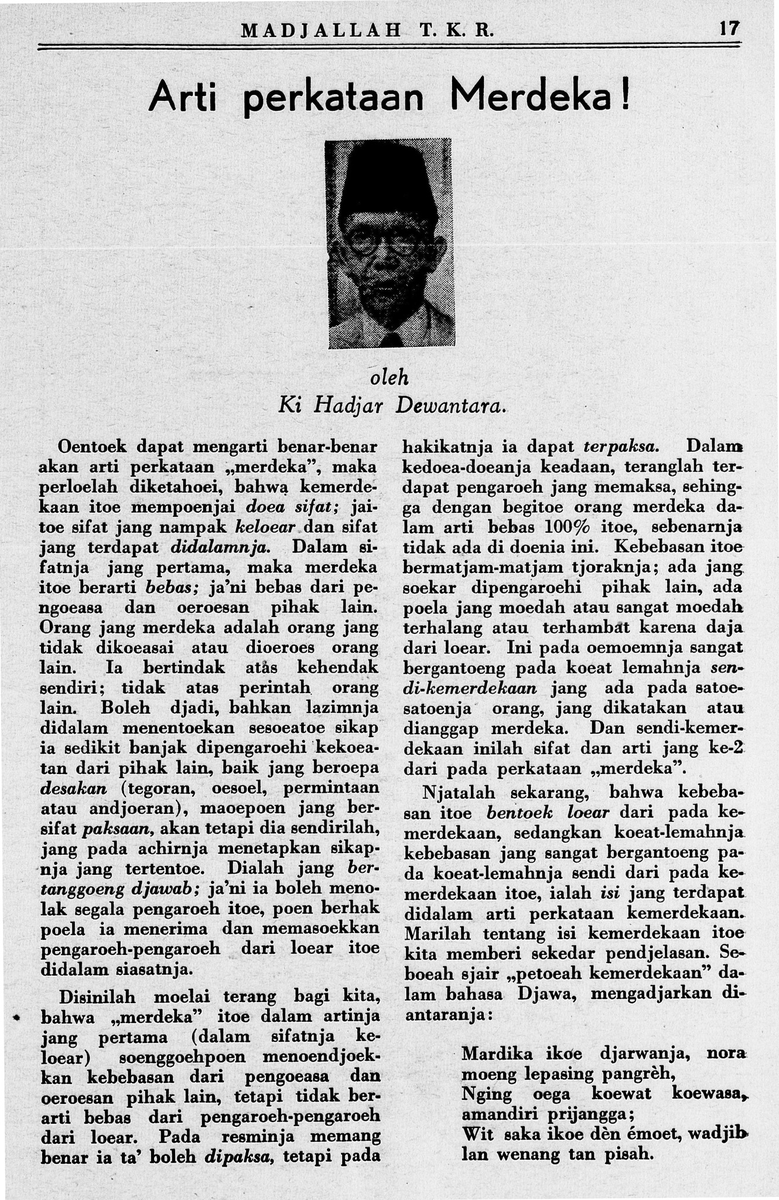 PietFitriady's tweet photo. Pandangan Ki Hadjar Dewantara dalam tulisan jurnalisnya pada majalah 'Tentara Keamanan Rakyat' edisi pertama 10 Januari 1946 tentang 'Arti Perkataan Merdeka !' https://t.co/TViG7wImOn