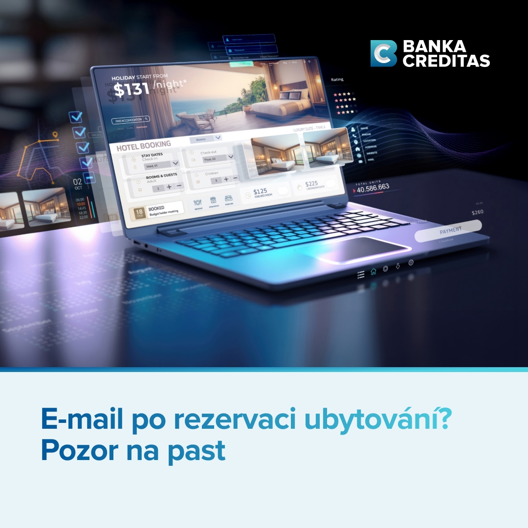 Zarezervovali jste si hotel a vzápětí vám dorazil e-mail s výzvou k platbě? I když vypadá věrohodně, může jít o podvod. Často vede na falešnou stránku a peníze skončí u podvodníků.🔒 Plaťte vždy jen přes oficiální web nebo aplikaci.  #bezpecnost #bankacreditas